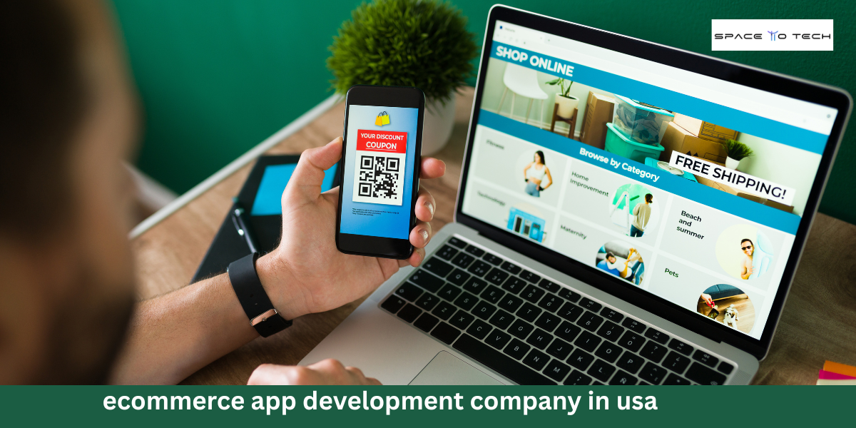 Ecommerce App Development Company in USA